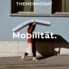 Themenmonat: Mobilität